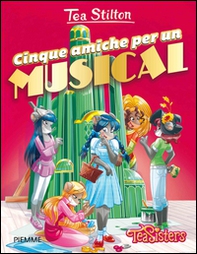 Cinque amiche per un musical - Librerie.coop