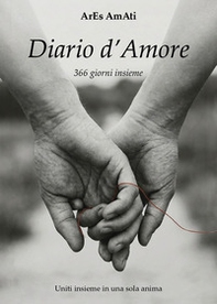 Diario d'amore. 366 giorni insieme - Librerie.coop