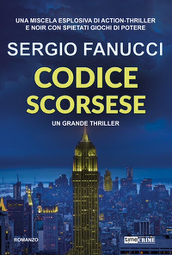 Codice Scorsese. La trilogia dei codici - Vol. 1 - Librerie.coop Codice Scorsese. La trilogia dei codici - Vol. 1 - Librerie.coop