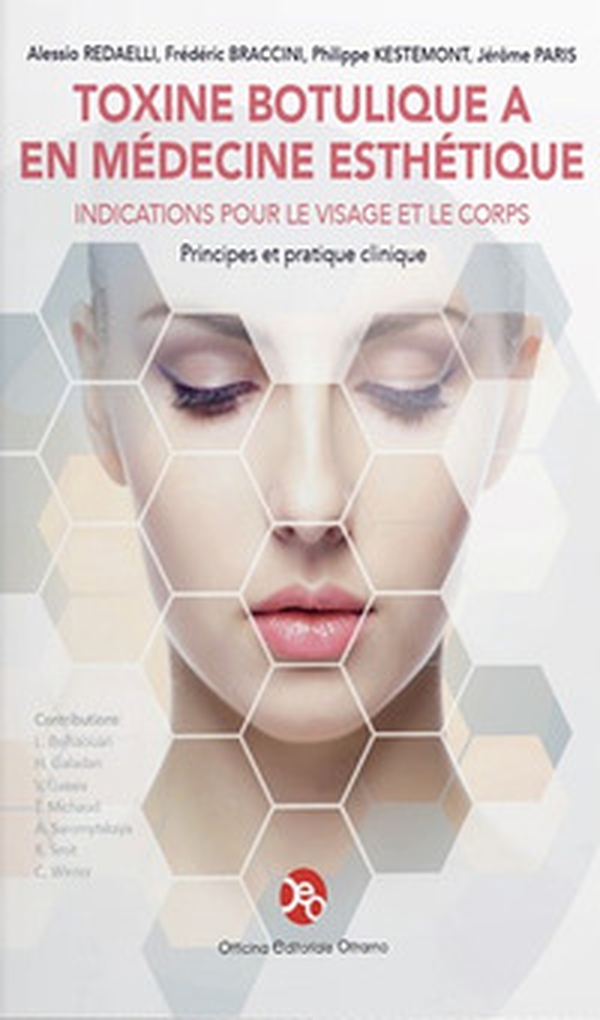 Toxine botulique a en médecine esthétique. Indications pour le visage et le corps - Librerie.coop