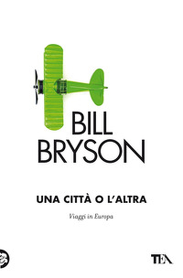 Una città o l'altra. Viaggi in Europa - Librerie.coop Una città o l'altra. Viaggi in Europa - Librerie.coop