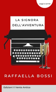 La signora dell'avventura - Librerie.coop