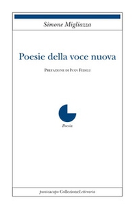 Poesie della voce nuova - Librerie.coop