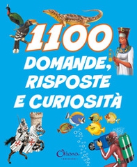 1100 domande, risposte e curiosità. Libri per imparare - Librerie.coop