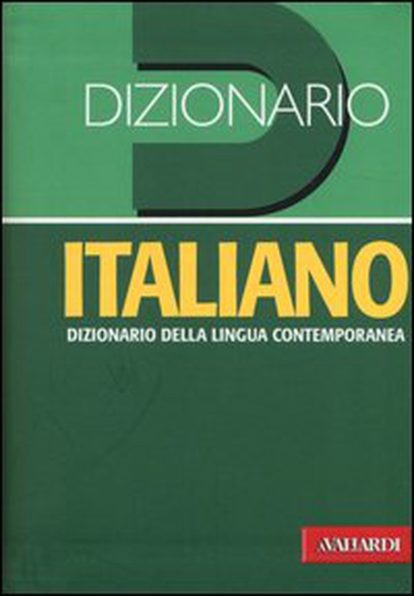 Dizionario italiano. Dizionario della lingua contemporanea - Librerie.coop Dizionario italiano. Dizionario della lingua contemporanea - Librerie.coop