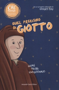 Quel precisino di Giotto - Librerie.coop Quel precisino di Giotto - Librerie.coop