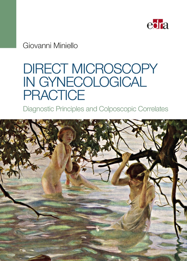 Direct microscopy in gynecological practice - Librerie.coop Direct microscopy in gynecological practice - Librerie.coop