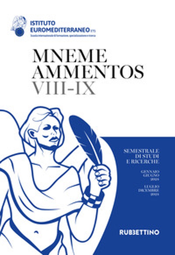 Mneme ammentos. Semestrale di studi e ricerche - Vol. 7-9 - Librerie.coop Mneme ammentos. Semestrale di studi e ricerche - Vol. 7-9 - Librerie.coop