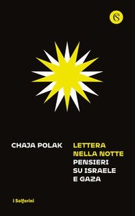Lettera nella notte. Pensieri su Israele e Gaza - Librerie.coop