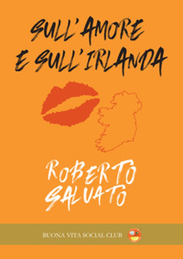 Sull'amore e sull'Irlanda - Librerie.coop Sull'amore e sull'Irlanda - Librerie.coop