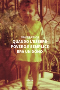 Quando l'essere povero e semplice era un dono - Librerie.coop