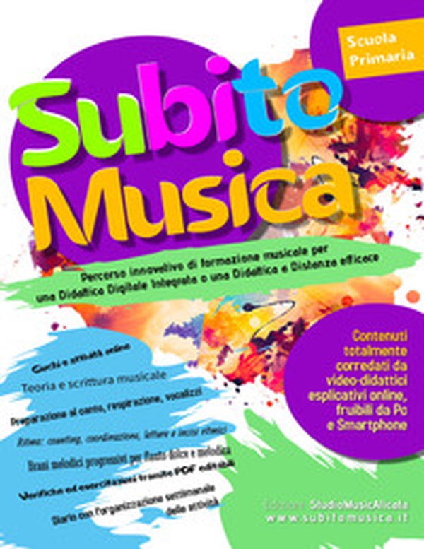 Subito musica. Metodo pratico, completo, facile, divertente, progressivo, intuitivo, coinvolgente, inedito ed innovativo per attuare efficacemente una didattica musicale digitalmente integrata - Librerie.coop Subito musica. Metodo pratico, completo, facile, divertente, progressivo, intuitivo, coinvolgente, inedito ed innovativo per attuare efficacemente una didattica musicale digitalmente integrata - Librerie.coop