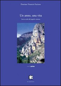Un anno, una vita. Storia orale del popolo raianese - Librerie.coop Un anno, una vita. Storia orale del popolo raianese - Librerie.coop