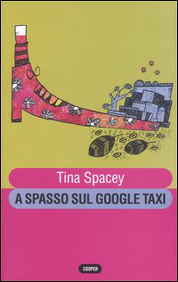 A spasso sul Google taxi - Librerie.coop A spasso sul Google taxi - Librerie.coop