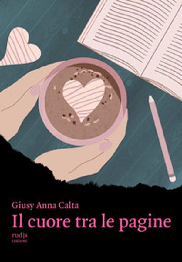 Il cuore tra le pagine - Librerie.coop Il cuore tra le pagine - Librerie.coop
