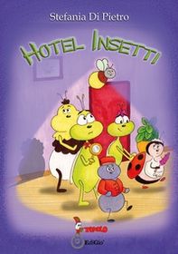 Hotel insetti - Librerie.coop