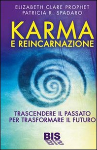 Karma e reincarnazione. Trascendere il passato per trasformare il futuro - Librerie.coop Karma e reincarnazione. Trascendere il passato per trasformare il futuro - Librerie.coop