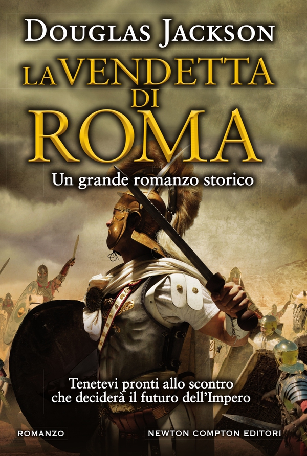 La vendetta di Roma - Librerie.coop La vendetta di Roma - Librerie.coop