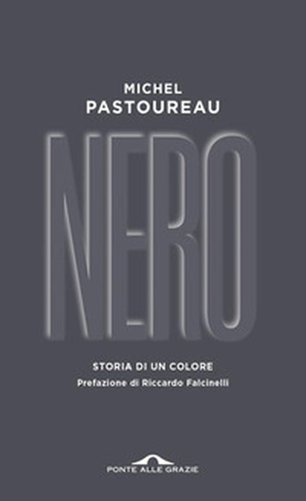 Nero. Storia di un colore - Librerie.coop Nero. Storia di un colore - Librerie.coop