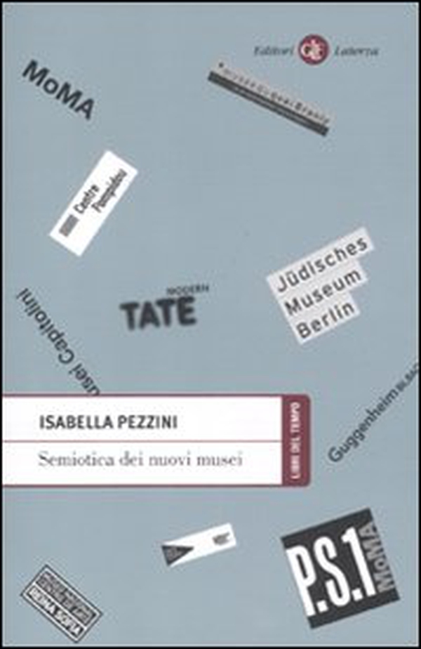 Semiotica dei nuovi musei - Librerie.coop Semiotica dei nuovi musei - Librerie.coop