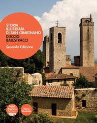 Storia illustrata di San Gimignano - Librerie.coop