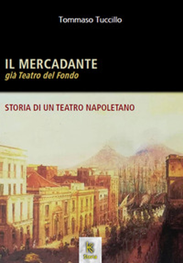 Il Mercadante già Teatro del Fondo. Storia di un teatro napoletano - Librerie.coop Il Mercadante già Teatro del Fondo. Storia di un teatro napoletano - Librerie.coop
