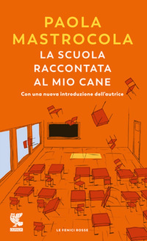 La scuola raccontata al mio cane - Librerie.coop La scuola raccontata al mio cane - Librerie.coop