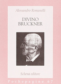 Divino Bruckner - Librerie.coop