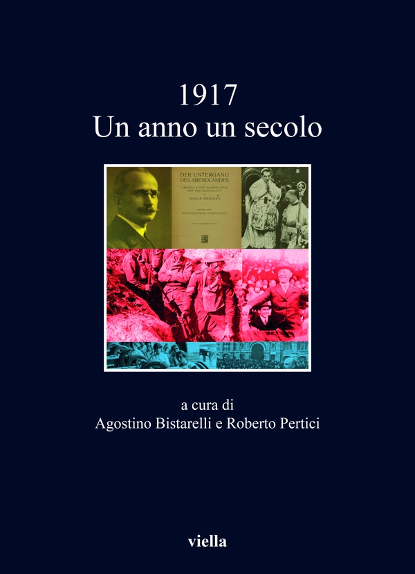 1917 Un anno un secolo - Librerie.coop 1917 Un anno un secolo - Librerie.coop