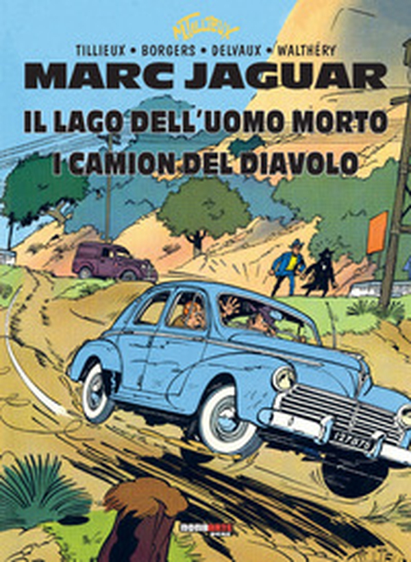 Marc Jaguar: l'integrale - Librerie.coop Marc Jaguar: l'integrale - Librerie.coop