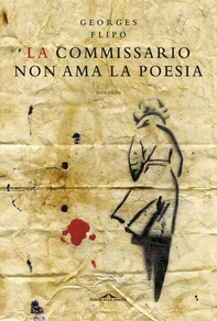 La commissario non ama la poesia - Librerie.coop