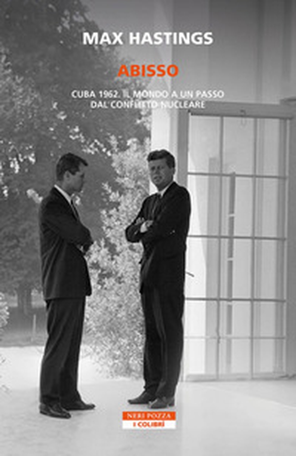 Abisso. Cuba 1962. Il mondo a un passo dal conflitto nucleare - Librerie.coop Abisso. Cuba 1962. Il mondo a un passo dal conflitto nucleare - Librerie.coop