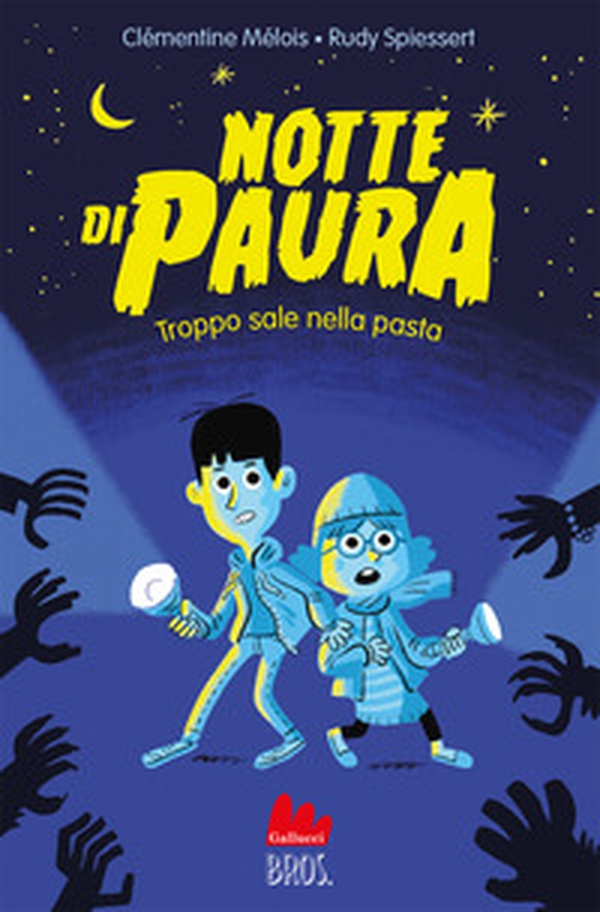 Notte di paura. Troppo sale nella pasta - Librerie.coop Notte di paura. Troppo sale nella pasta - Librerie.coop