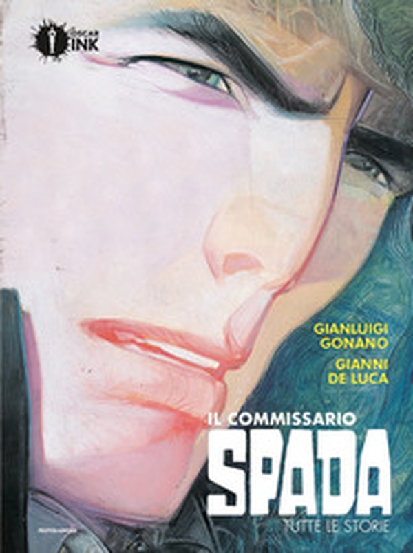 Il commissario Spada. Tutte le storie - Librerie.coop Il commissario Spada. Tutte le storie - Librerie.coop
