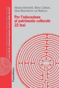 Per l'educazione al patrimonio culturale - Librerie.coop Per l'educazione al patrimonio culturale - Librerie.coop