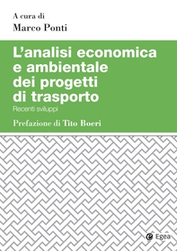 L'analisi economica e ambientale dei progetti di trasporto - Librerie.coop L'analisi economica e ambientale dei progetti di trasporto - Librerie.coop