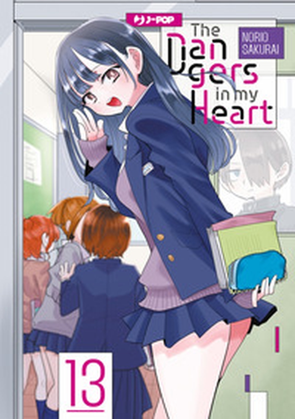 The dangers in my heart - Vol. 13 - Librerie.coop
