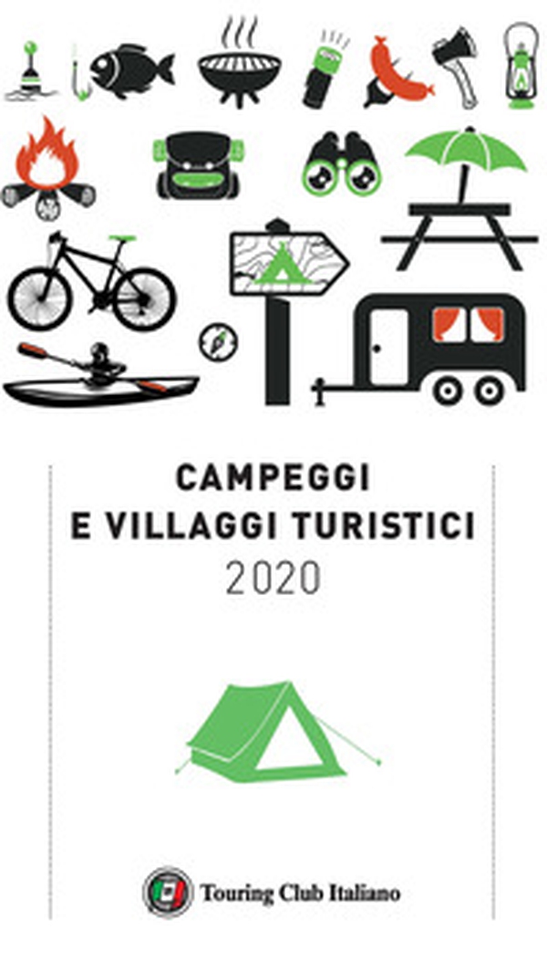 Campeggi e villaggi turistici 2020 - Librerie.coop Campeggi e villaggi turistici 2020 - Librerie.coop