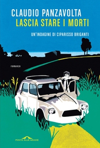 Lascia stare i morti - Librerie.coop