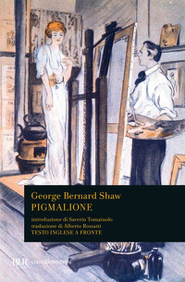 Pigmalione. Testo inglese a fronte - Librerie.coop Pigmalione. Testo inglese a fronte - Librerie.coop
