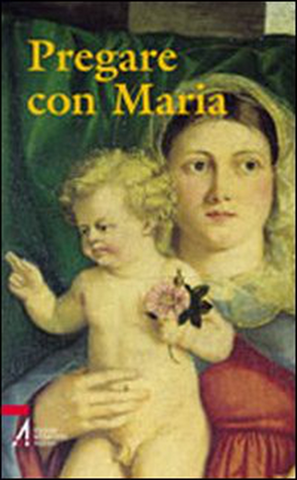 Pregare con Maria - Librerie.coop Pregare con Maria - Librerie.coop