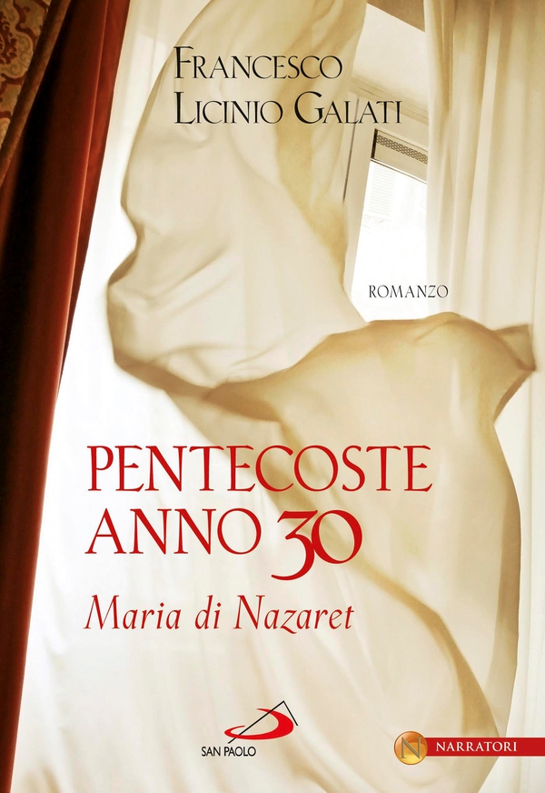 Pentecoste anno 30. Maria di Nazaret - Librerie.coop