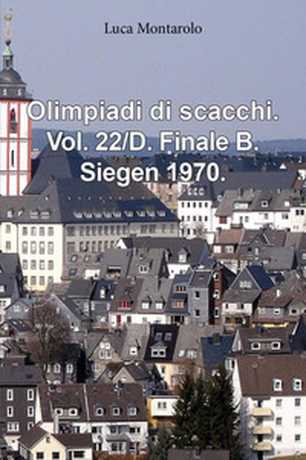 Olimpiadi di scacchi - Vol. 22\D - Librerie.coop Olimpiadi di scacchi - Vol. 22\D - Librerie.coop
