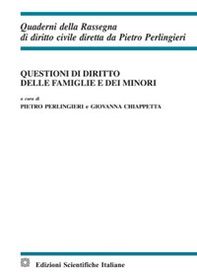 Questioni di diritto delle famiglie e dei minori - Librerie.coop