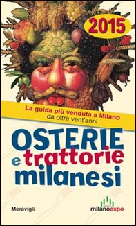 Osterie e trattorie milanesi 2015 - Librerie.coop