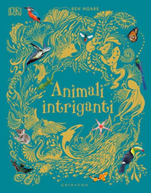 Animali intriganti - Librerie.coop Animali intriganti - Librerie.coop