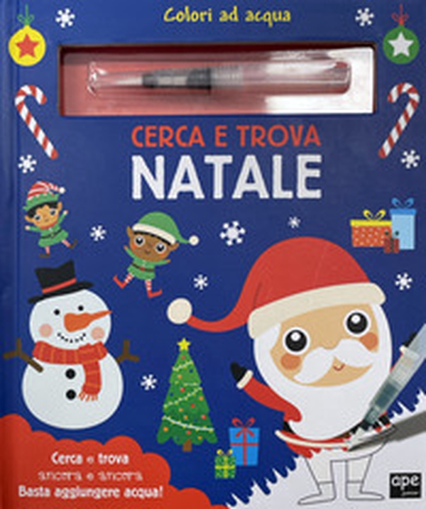Cerca e trova. Natale. Colori ad acqua - Librerie.coop Cerca e trova. Natale. Colori ad acqua - Librerie.coop