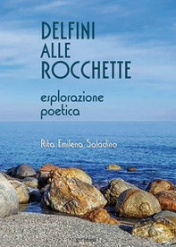 Delfini alle rocchette - Librerie.coop Delfini alle rocchette - Librerie.coop