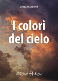 I colori del cielo - Librerie.coop I colori del cielo - Librerie.coop