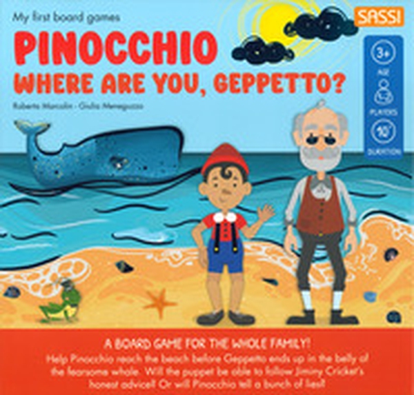 Pinocchio. Where are you, Geppetto? My first board games - Librerie.coop Pinocchio. Where are you, Geppetto? My first board games - Librerie.coop